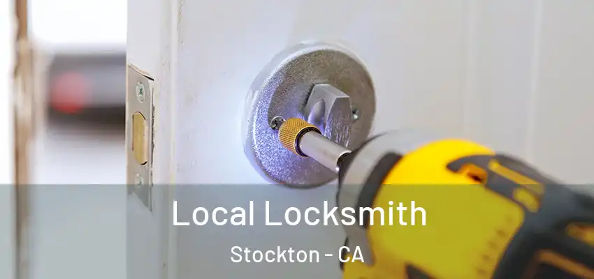 Local Locksmith Stockton - CA